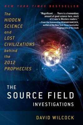 Book cover of The Source Field Investigations