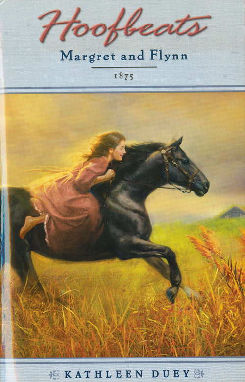 Book cover of Hoofbeats: Margret and Flynn, 1875