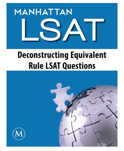 Book cover of Deconstructing Equivalent Rule LSAT Questions
