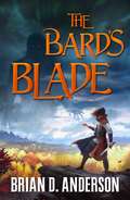 The Bard's Blade (The Sorcerer's Song #1)