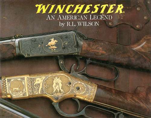 Book cover of Winchester, An American Legend