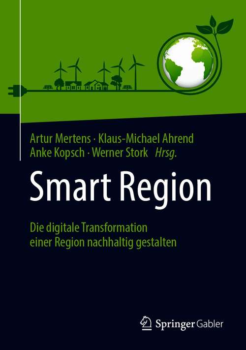 Smart Region: Die digitale Transformation einer Region nachhaltig gestalten
