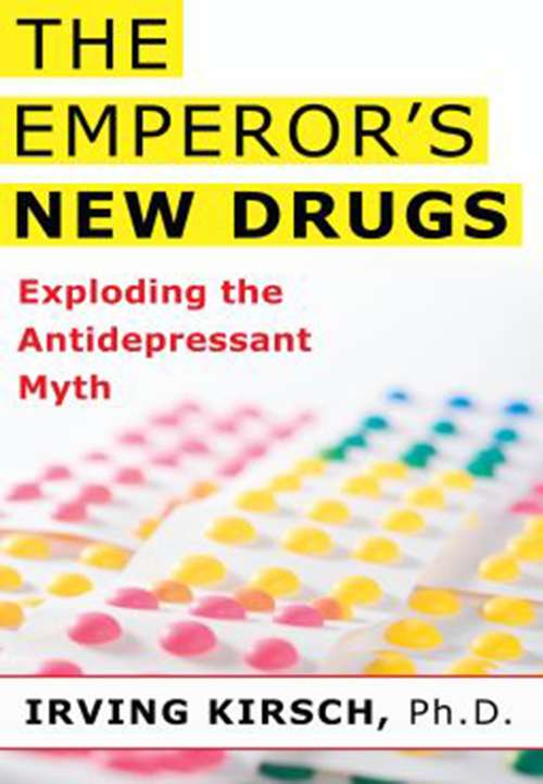 Book cover of The Emperor's New Drugs