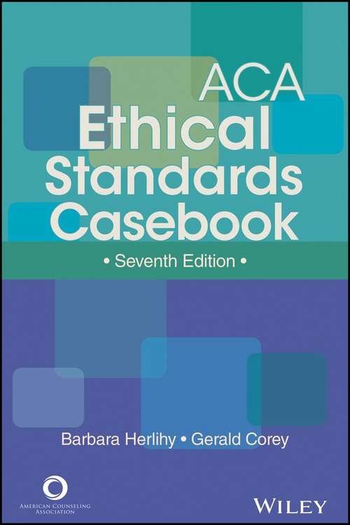 Book cover of ACA Ethical Standards Casebook