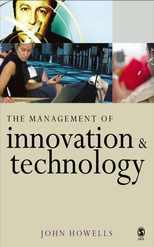 Book cover of The Management of Innovation and Technology: The Shaping of Technology and Institutions of the Market Economy
