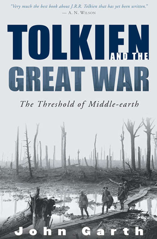Book cover of Tolkien and the Great War: The Threshold of Middle-earth