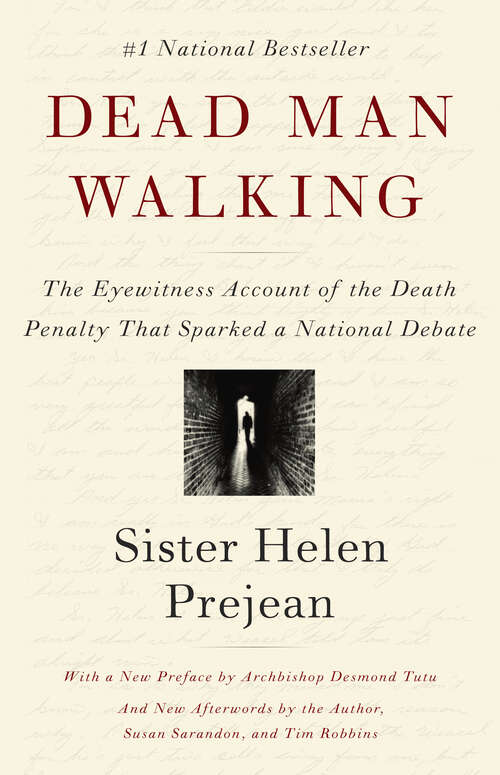 Book cover of Dead Man Walking: The Eyewitness Account of the Death Penalty That Sparked a National Debate (Shooting Script Ser.)