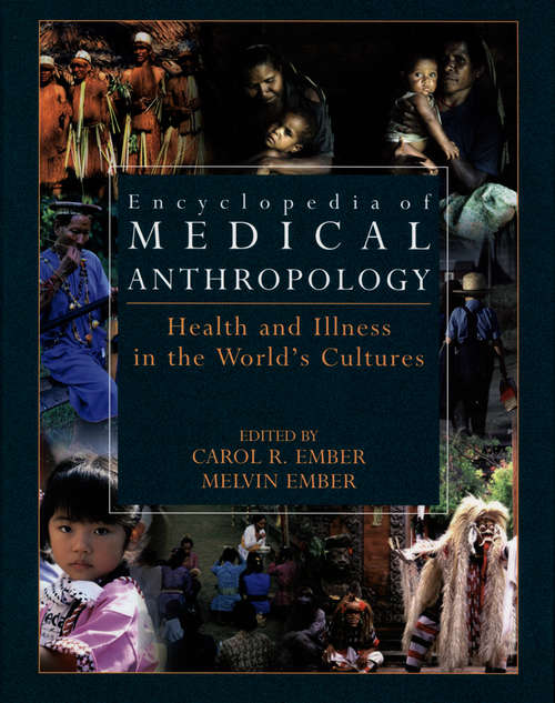 Book cover of Encyclopedia of Medical Anthropology