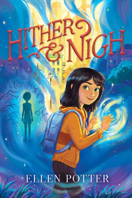 Book cover of Hither & Nigh (Hither & Nigh #1)