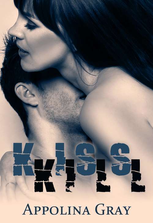 Book cover of Kiss Kill