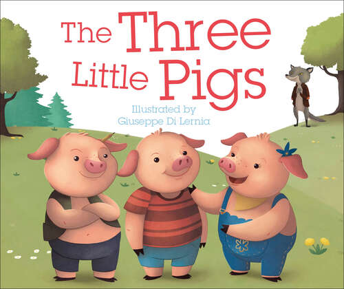 Book cover of The Three Little Pigs (Storytime Lap Books)
