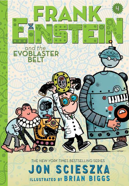 Frank Einstein and the Evoblaster Belt