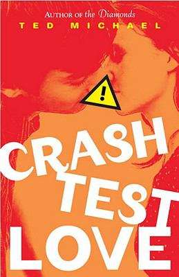 Book cover of Crash Test Love