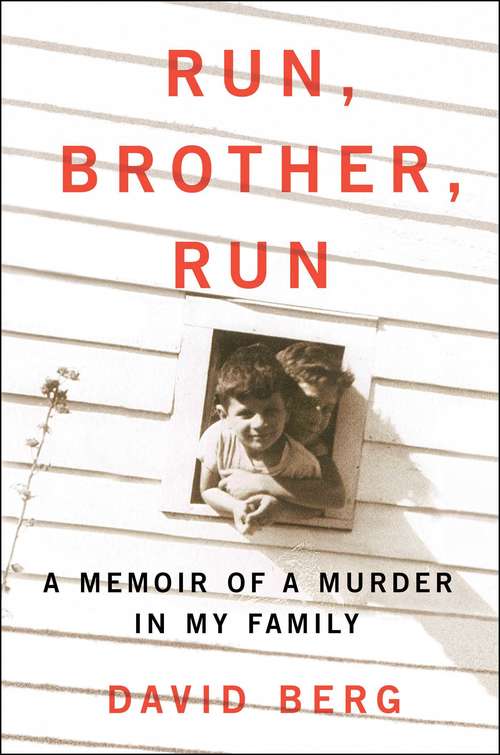 Book cover of Run, Brother, Run