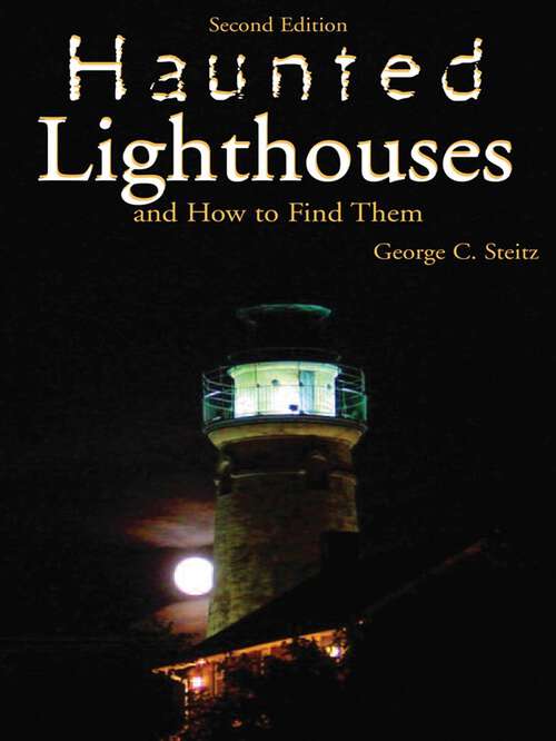 Book cover of Haunted Lighthouses (2nd Edition)