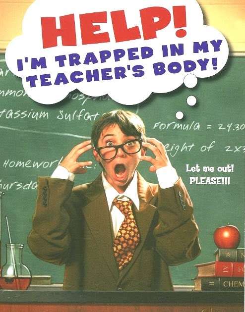 Book cover of Help! I'm Trapped in My Teacher's Body