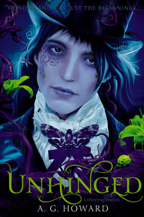 Book cover of Unhinged: A Splintered Novel (Splintered Series: Bk. 2)