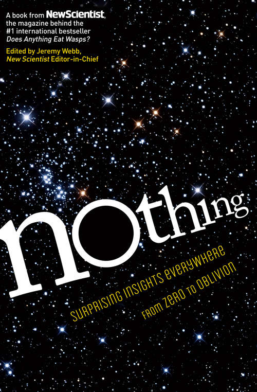 Book cover of Nothing: Surprising Insights Everywhere from Zero to Oblivion
