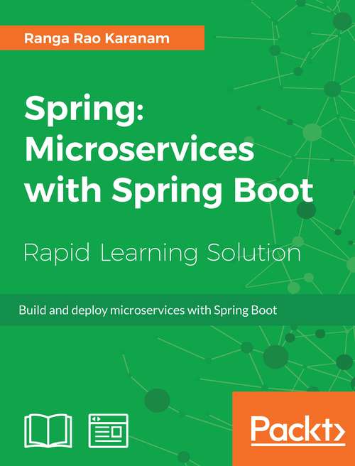 Book cover of Spring: Build and deploy microservices with Spring Boot