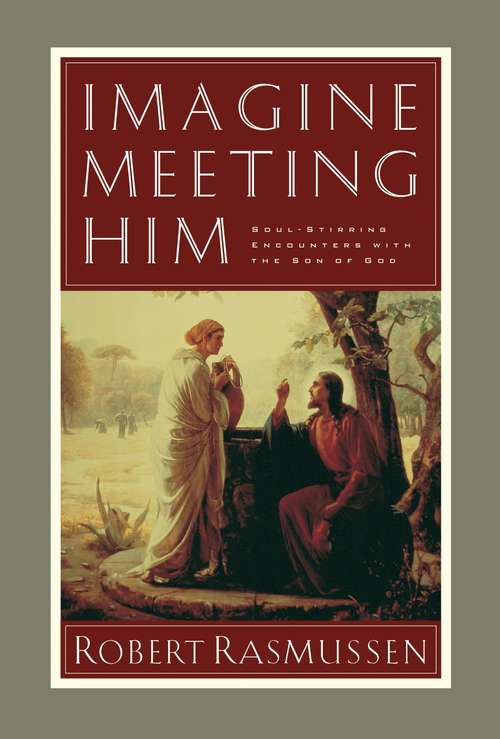Book cover of Imagine Meeting Him