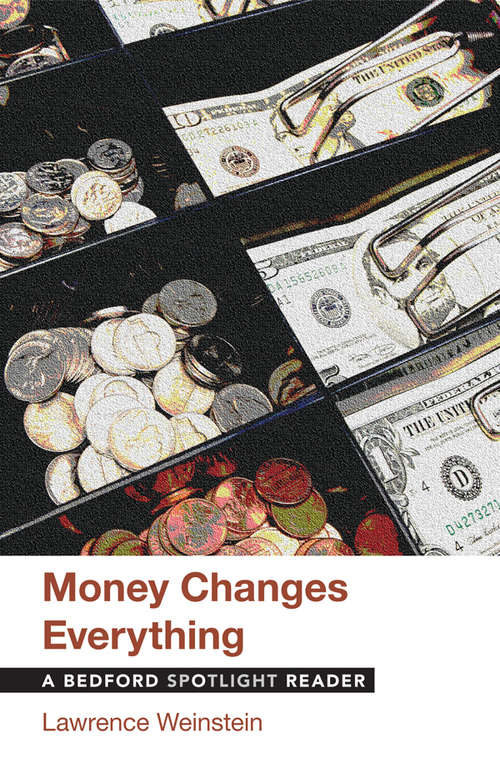 Money Changes Everything