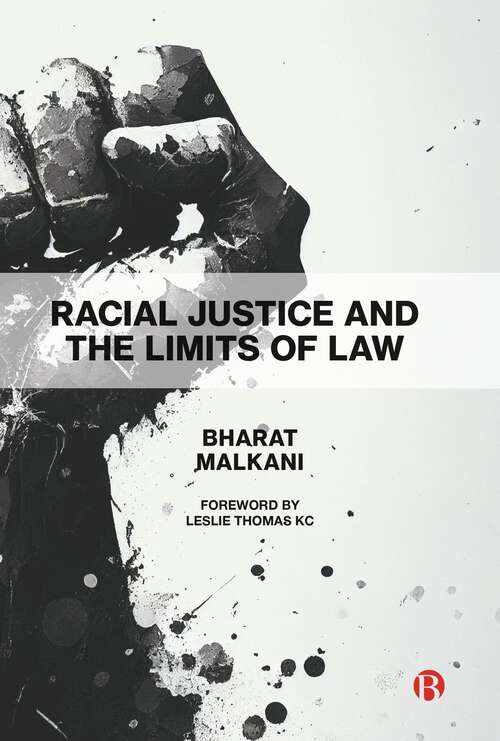Book cover of Racial Justice and the Limits of Law (First Edition)