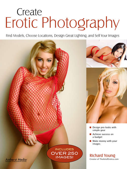 Book cover of Create Erotic Photography