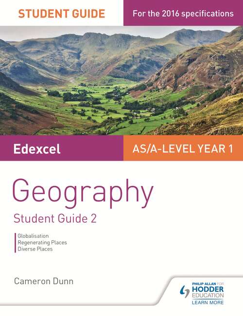 Edexcel AS/A-level Geography Student Guide 2: Globalisation; Shaping places