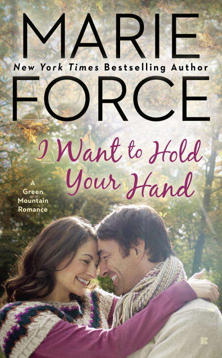 Book cover of I Want to Hold Your Hand (Green Mountain Romance #2)