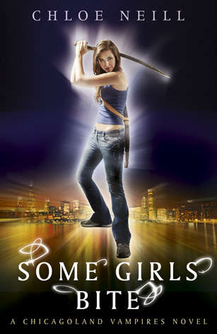 Book cover of Some Girls Bite: A Chicagoland Vampires Novel (Chicagoland Vampires Series)