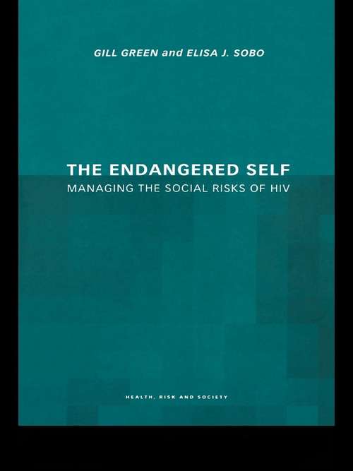 Book cover of The Endangered Self: Identity and Social Risk
