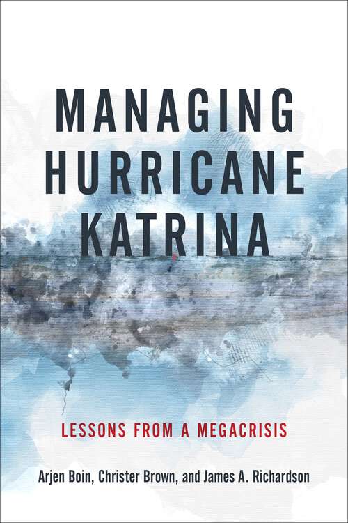 Book cover of Managing Hurricane Katrina: Lessons from a Megacrisis