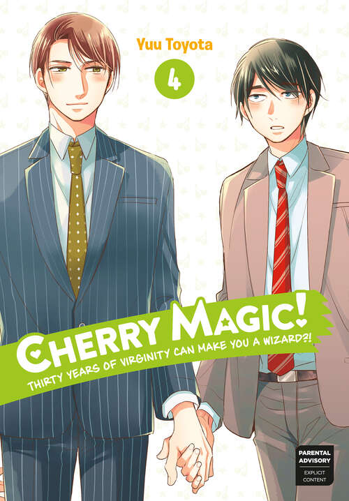 Book cover of Cherry Magic! Thirty Years of Virginity Can Make You a Wizard?! 04 (Cherry Magic! Thirty Years of Virginity Can Make You a Wizard?! #4)