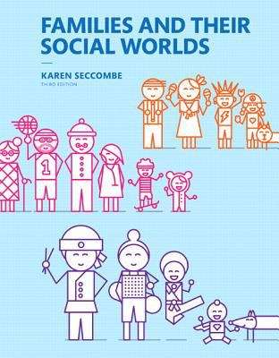 Book cover of Families And Their Social Worlds (Third Edition)