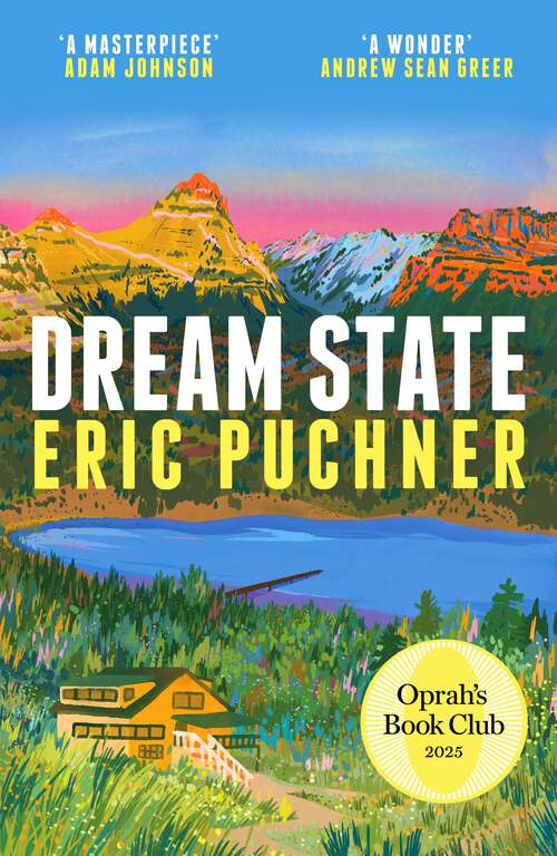Book cover of Dream State: The American multigenerational novel for fans of Ann Patchett and Claire Lombardo