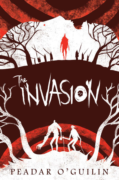 Book cover of The Invasion (The\call Ser. #2)
