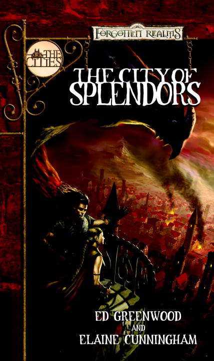 The City of Splendors (Forgotten Realms: Cities #4)