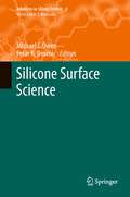 Silicone Surface Science