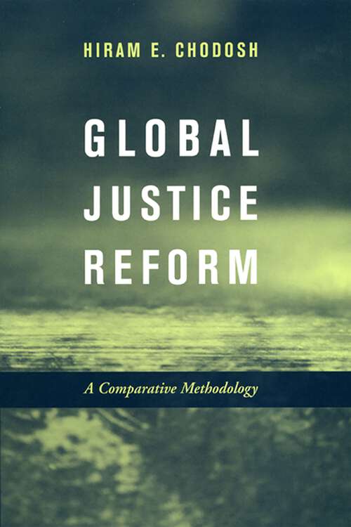 Book cover of Global Justice Reform: A Comparative Methodology
