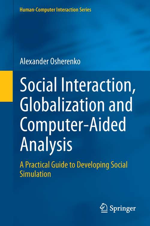 Book cover of Social Interaction, Globalization and Computer-Aided Analysis