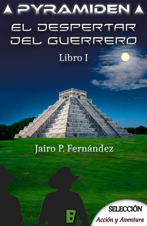 Book cover of El despertar del guerrero (Pyramiden: Volumen 1)