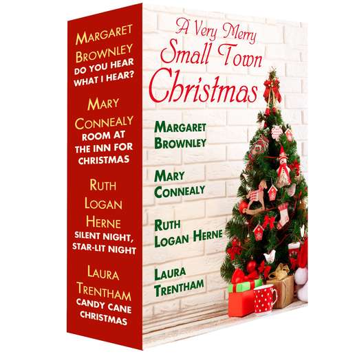 Book cover of A Very Merry Small Town Christmas: A Christmas in July Box Set