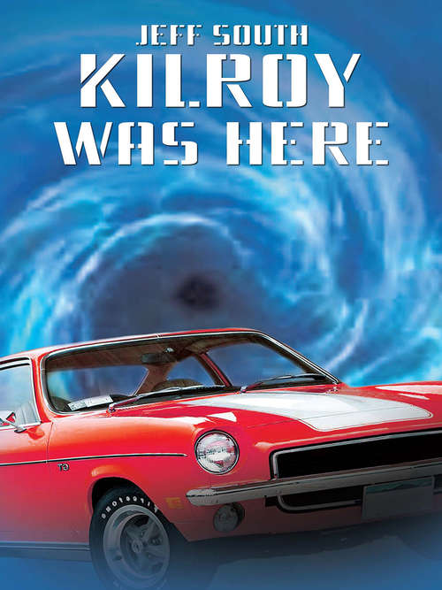 Book cover of Kilroy was Here