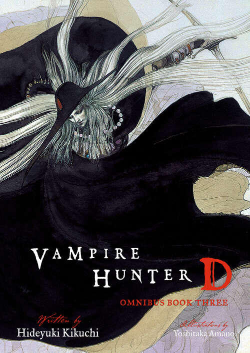 Book cover of Vampire Hunter D Omnibus: Book Three