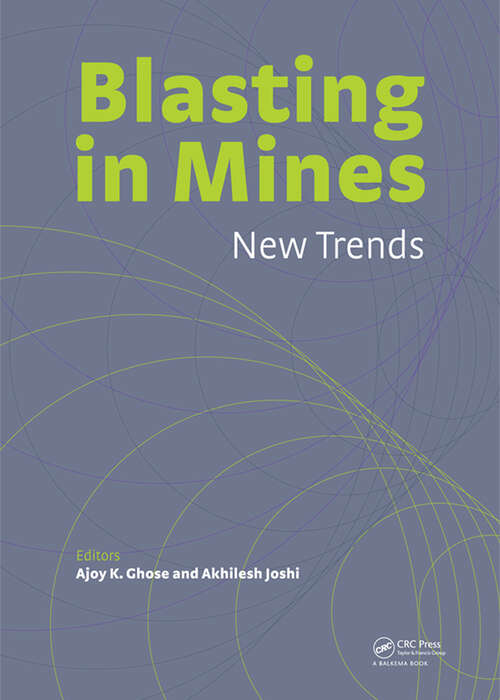 Book cover of Blasting in Mining - New Trends