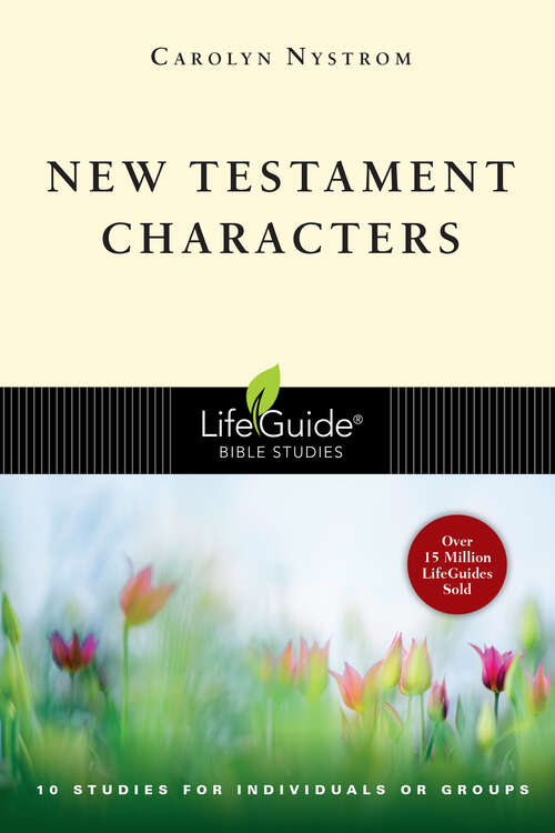 Book cover of New Testament Characters (LifeGuide Bible Studies)