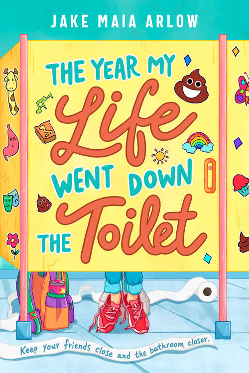 Book cover of The Year My Life Went Down the Toilet