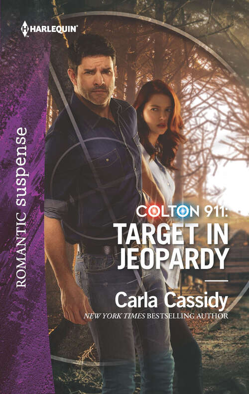 Book cover of Colton 911: Target in Jeopardy (Original) (Colton 911 #3)