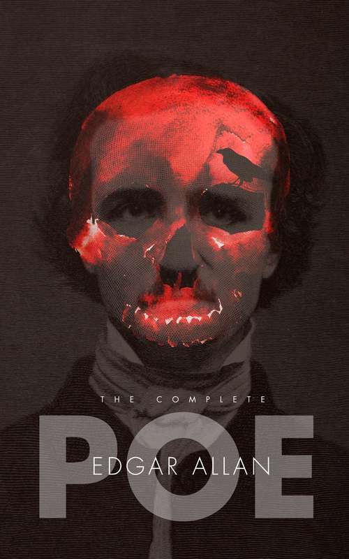 Book cover of The Complete Edgar Allan Poe: Tales...