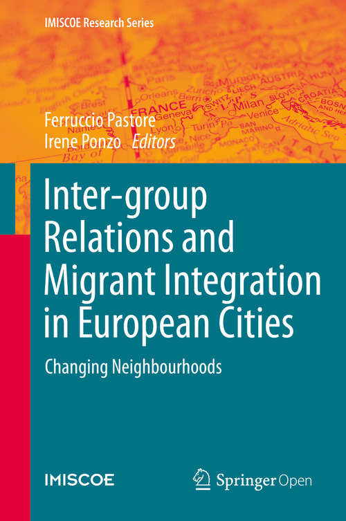 Book cover of Inter-group Relations and Migrant Integration in European Cities